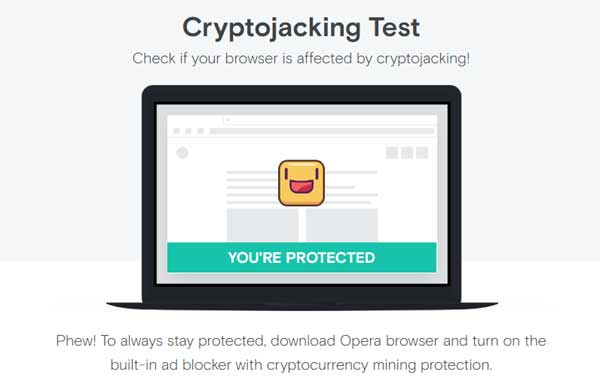 Криптоджекинг - узнайте, защищен ли браузер вашего компа или смартфона